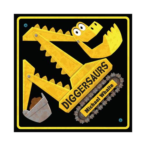 Diggersaurs - by Michael Whaite