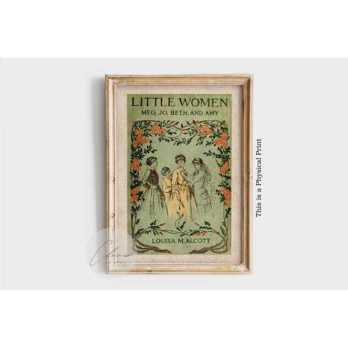 Vintage Style Little Women PHYSICAL Poster Gift for Bookworms | Bookish Prints for Book Lovers Dream Library Wall Decor | Antique Book Art