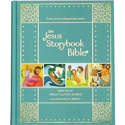 The Jesus Storybook Bible Gift Edition: Every Story Whispers His Name