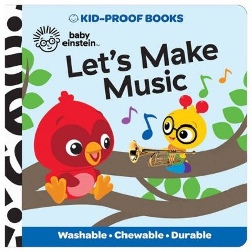 Baby Einstein Let's Make Music Kid-Proof Book