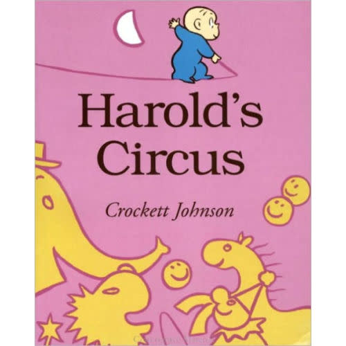 Harold's Circus by Crockett Johnson, Paperback | Barnes & Noble®
