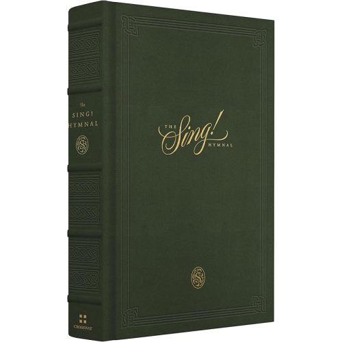 The Sing! Hymnal (Cloth over Board, Green) Hardcover – September 2, 2025
