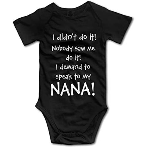Infant I Demand to Speak to My Nana Summer Baby Bodysuits Cotton Clothing 6mo-24mo