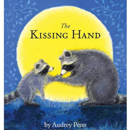 The Kissing Hand (The Kissing Hand Series)