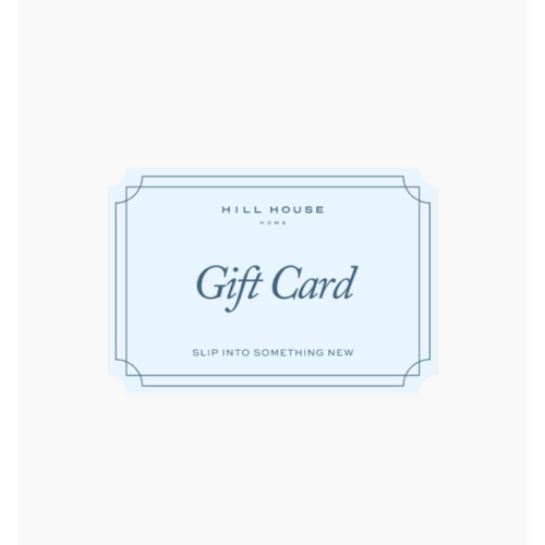 Digital Gift Card – Hill House Home