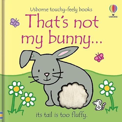 That's not my bunny.: An Easter And Springtime Book For Kids – A Touch and Feel Sensory Board Book for Babies (THAT'S NOT MY�) Board book – Touch & Feel, January 23, 2024
