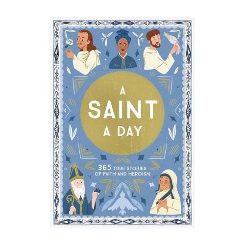A Saint a Day - by Meredith Hinds (Hardcover)
