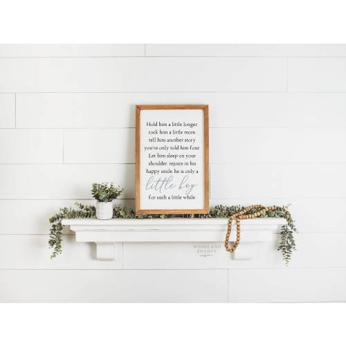 Hold Him A Little Longer Sign, Hold Him A Little Longer, Farmhouse Nursery Decor, Baby Shower Gift, Baby Boy Gift, New Baby Boy Gift Idea