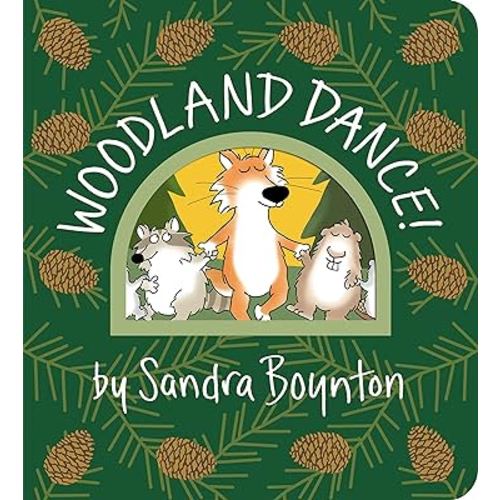 Woodland Dance! (Boynton on Board)