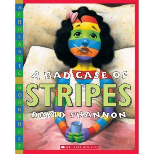 A Bad Case of Stripes - (Scholastic Bookshelf) by David Shannon (Paperback)