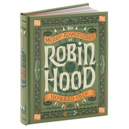 The Merry Adventures of Robin Hood (Children's Collectible Editions) by Howard Pyle