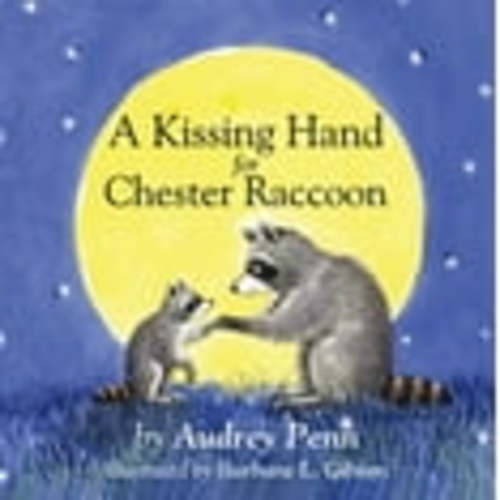 Kissing Hand for Chester Raccoon (Board Book)