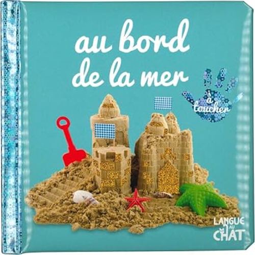 Bébé touche-à-tout - Au bord de la mer - tome 51