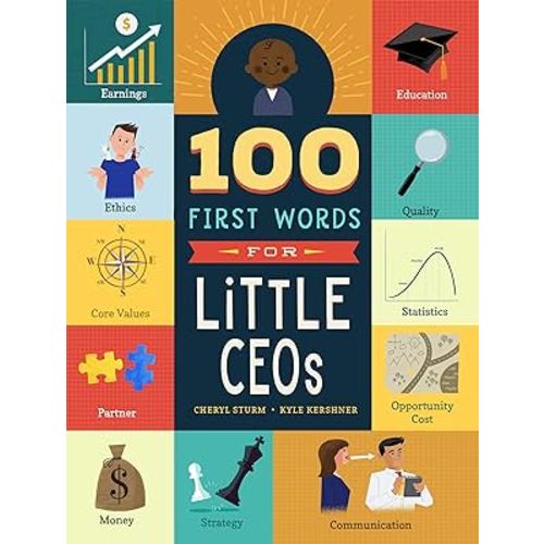 100 First Words for Little CEOs