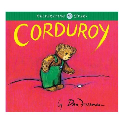 Corduroy - by Don Freeman