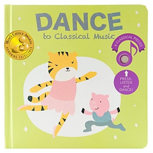Cali's Books Dance to Classical Music - Children's Music Book for Boys & Girls - Educational & Interactive Sound Book for Babies & Toddlers Ages 1-4 Years Old - Musical Birthday Gifts for Kids