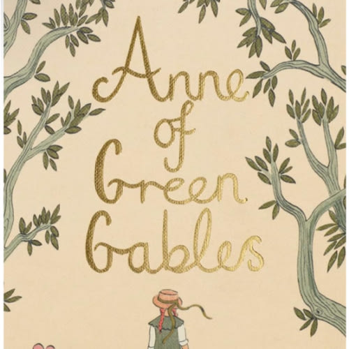 Anne of Green Gables (Wordsworth Collector's Editions)