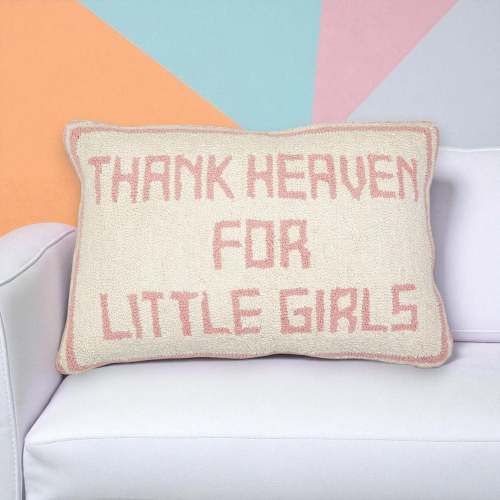 Thank Heaven For Little Girls - Embroidered Pillow - 17-1/2-in