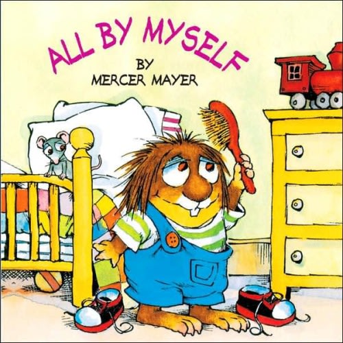 All by Myself (Little Critter Series) (Look-Look Collection) by Mercer Mayer, Paperback | Barnes & Noble®