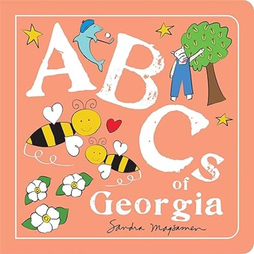 ABCs of Georgia: An Alphabet Book of Love, Family, and Togetherness (ABCs Regional)