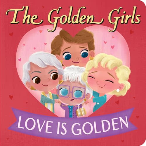 Golden Girls: Love Is Golden
