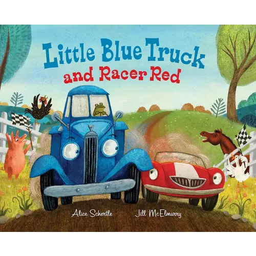 Little Blue Truck and Racer Red: A Fun Picture Book About Race Cars, Friendship, and Trying Your Best for Children (Ages 4-8)