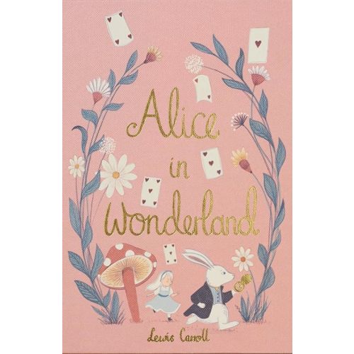 Alice in Wonderland (Wordsworth Collector's Editions) Hardcover – September 14, 2018