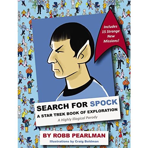 Search for Spock: A Star Trek Book of Exploration: A Highly Illogical Search and Find Parody (A Challenging Activity Book for Star Trek Fans)