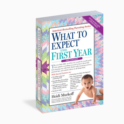 Workman Publishing Company What to Expect The First Year