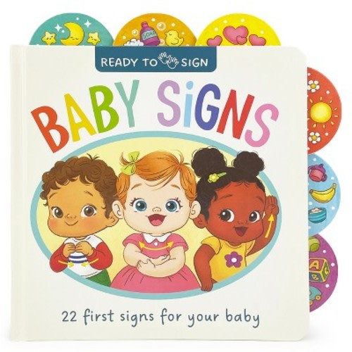Ready to Sign: Baby Signs - by Ginger Swift