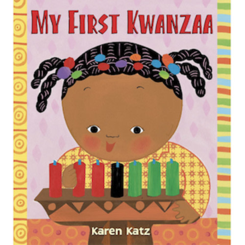 My First Holiday My First Kwanzaa