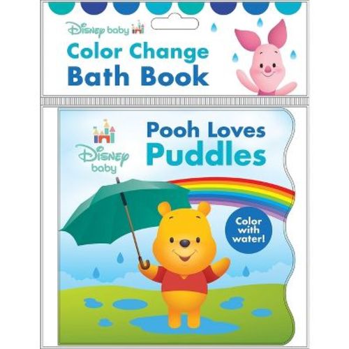 Disney Baby: Pooh Loves Puddles Color Change Bath Book - by Pi Kids (Novelty Book)