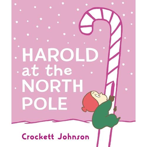 Harold at the North Pole Board Book: A Christmas Holiday Book for Kids
