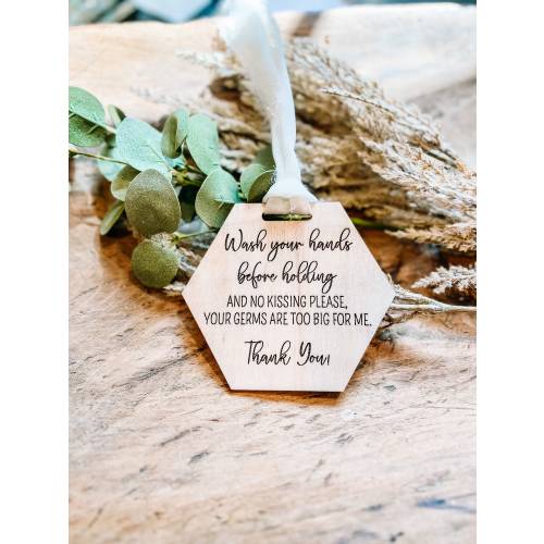 Do Not Touch Baby Wooden Car Seat Tag, don't kiss baby stroller tag, Your Germs Are Too Big For Me Sign, Baby Shower Gift, New Parents Gift