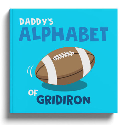 Daddy's Alphabet of Gridiron