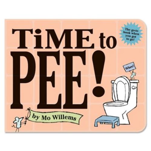 Time To Pee! Board Book - By Mo Willems (board_book)