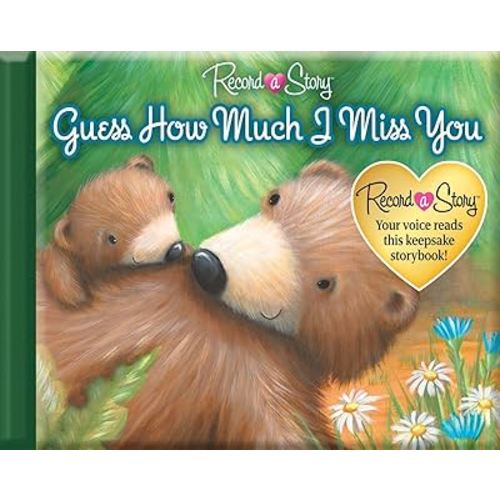 Record a Story: Guess How Much I Miss You