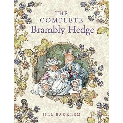 The Complete Brambly Hedge