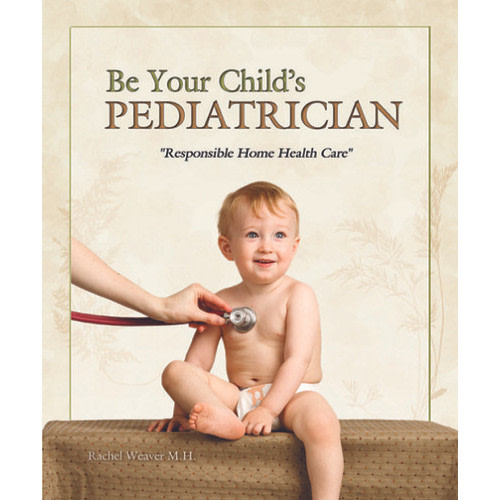 Be Your Child's Pediatrician
