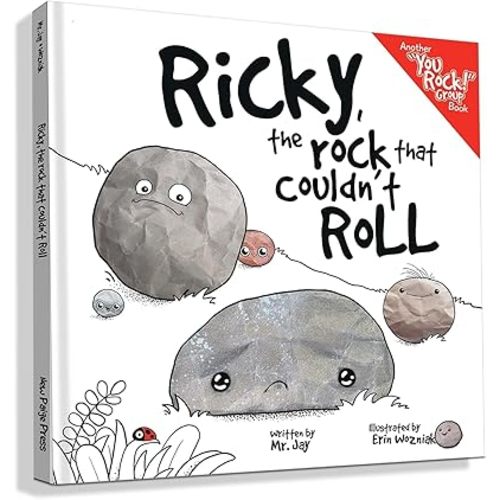Ricky, the Rock That Couldn't Roll (You Rock Group) Hardcover – Picture Book, May 18, 2018