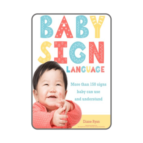 Baby Sign Language Book – 150+ Easy Signs for Babies