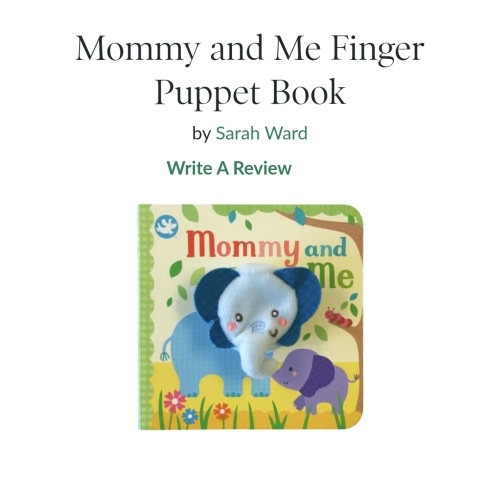 Mommy and Me Finger Puppet Book by Sarah Ward, Board Book | Barnes & Noble®