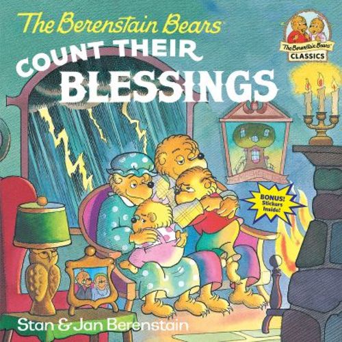 The Berenstain Bears Count Their Blessings - (first Time Books) By Stan Berenstain & Jan Berenstain (paperback)
