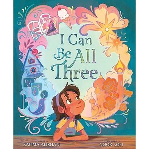 I Can Be All Three