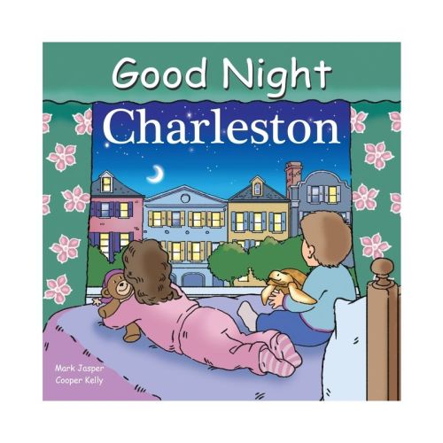 Good Night Charleston - (Good Night Our World) by Mark Jasper (Board Book)