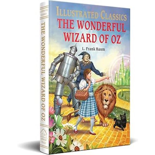 The Wonderful Wizard of Oz (Illustrated Classics)
