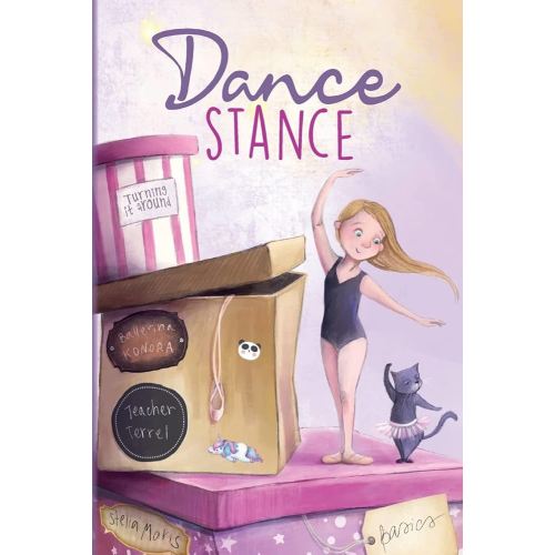 Dance Stance: Beginning Ballet for Young Dancers with Ballerina Konora (Ballet Inspiration and Choreography Concepts for Young Dancers)