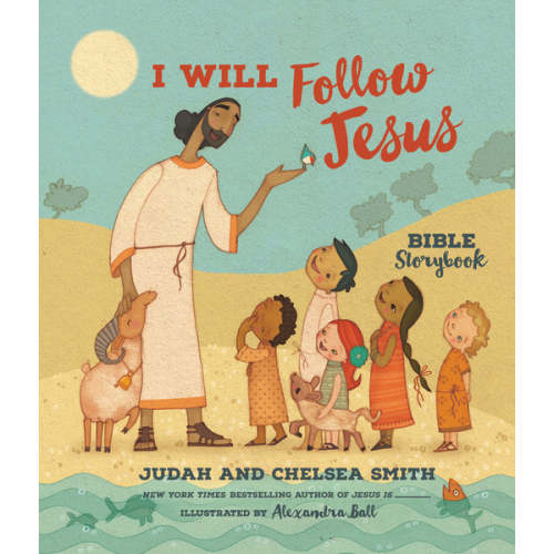 I Will Follow Jesus Bible Storybook – ChurchSource