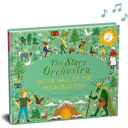 The Story Orchestra: In the Hall of the Mountain King: Press the note to hear Grieg's music (Volume 7) (The Story Orchestra, 7) Hardcover – Picture Book, October 25, 2022