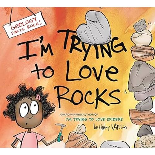 I'm Trying to Love Rocks (I’m Trying to Love)